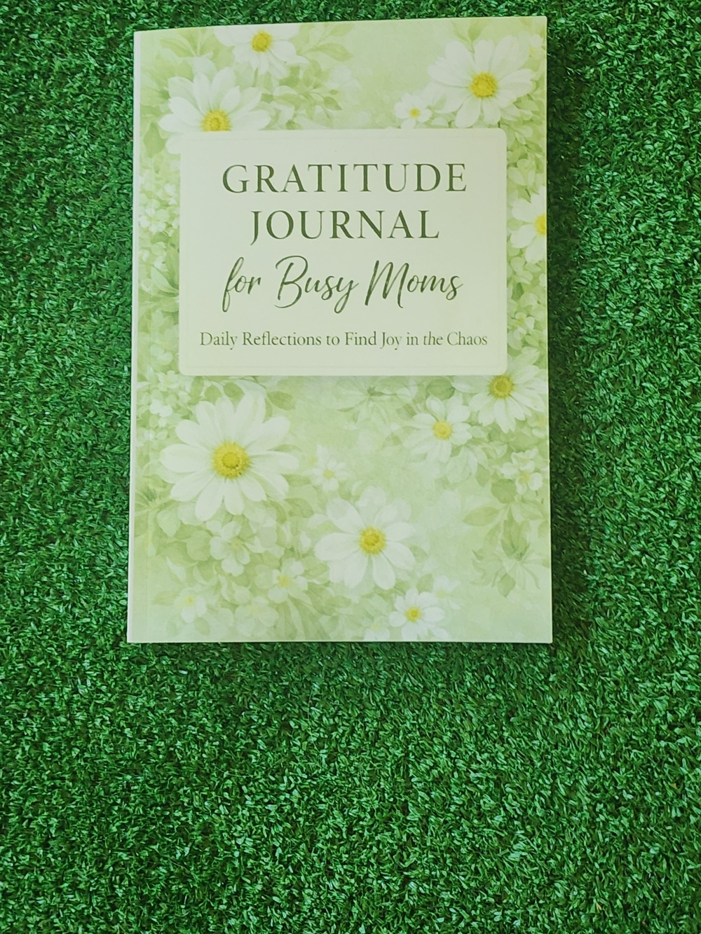 Gratitude Journal for Busy Moms - Floral Light Green